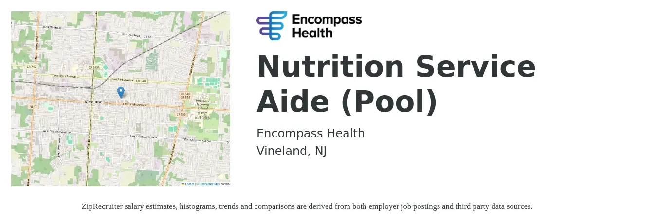 Encompass Health job posting for a Nutrition Service Aide (Pool) in Vineland, NJ with a salary of $14 to $17 Hourly with a map of Vineland location.