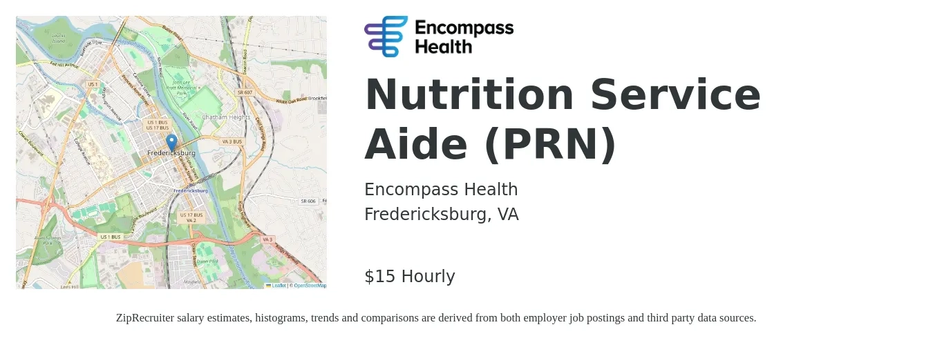 Encompass Health job posting for a Nutrition Service Aide (PRN) in Fredericksburg, VA with a salary of $16 Hourly with a map of Fredericksburg location.