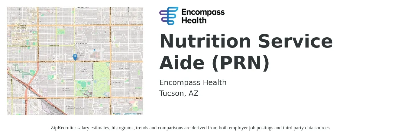 Encompass Health job posting for a Nutrition Service Aide (PRN) in Tucson, AZ with a salary of $12 to $14 Hourly with a map of Tucson location.