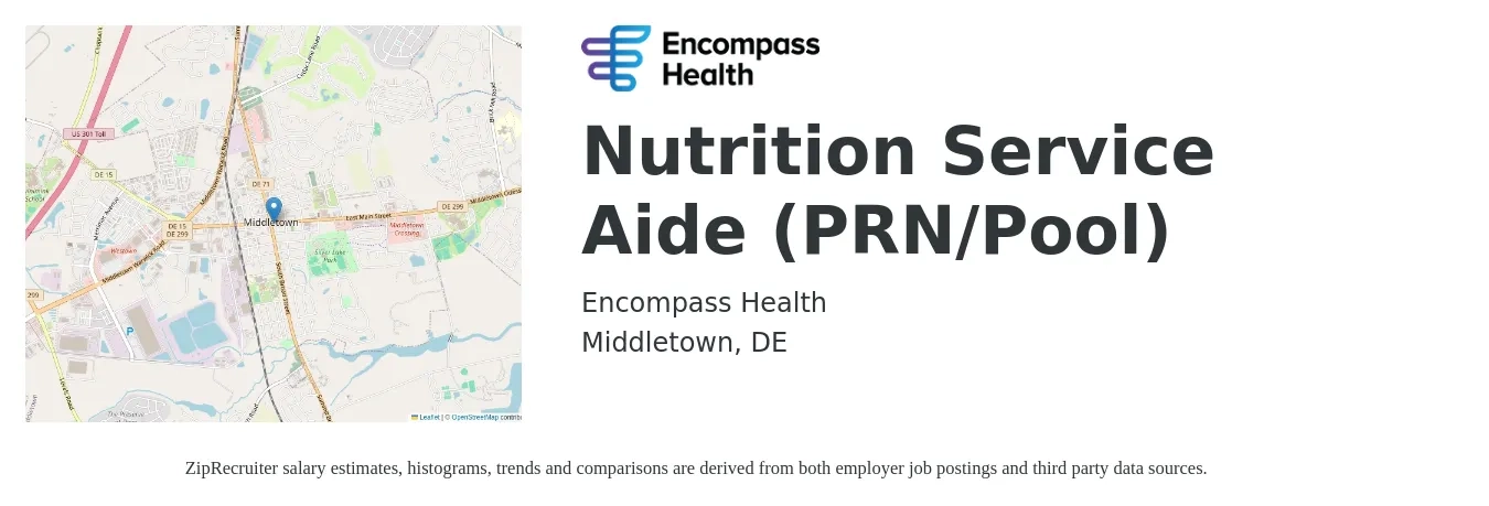 Encompass Health job posting for a Nutrition Service Aide (PRN/Pool) in Middletown, DE with a salary of $13 to $16 Hourly with a map of Middletown location.