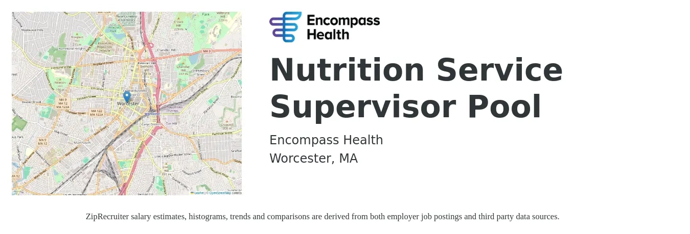 Encompass Health job posting for a Nutrition Service Supervisor Pool in Worcester, MA with a map of Worcester location.