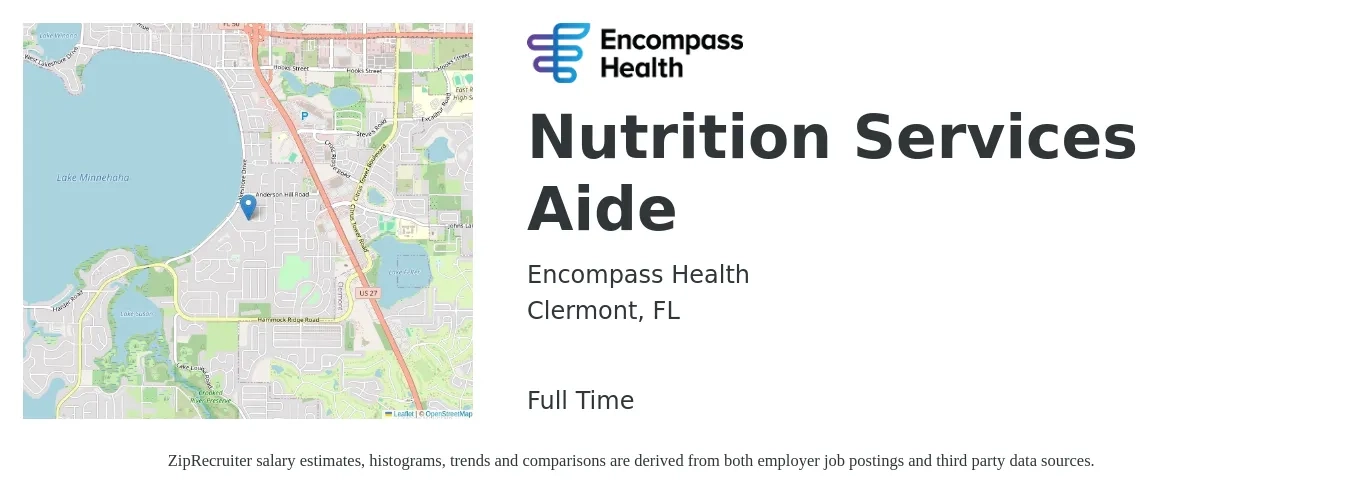 Encompass Health job posting for a Nutrition Services Aide in Clermont, FL with a salary of $14 to $17 Hourly with a map of Clermont location.