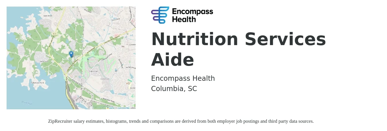 Encompass Health job posting for a Nutrition Services Aide in Columbia, SC with a salary of $14 to $18 Hourly with a map of Columbia location.