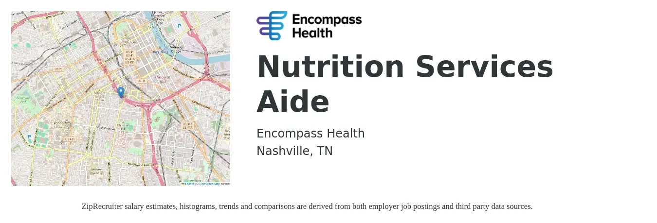 Encompass Health job posting for a Nutrition Services Aide in Nashville, TN with a salary of $15 to $18 Hourly with a map of Nashville location.