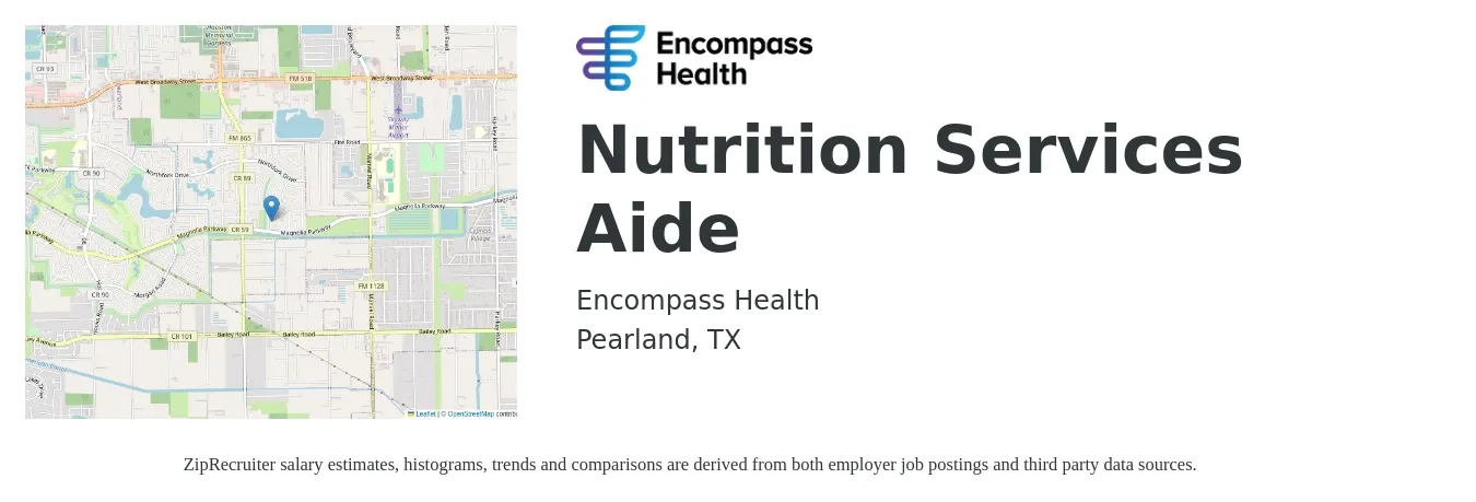 Encompass Health job posting for a Nutrition Services Aide in Pearland, TX with a salary of $14 to $17 Hourly with a map of Pearland location.