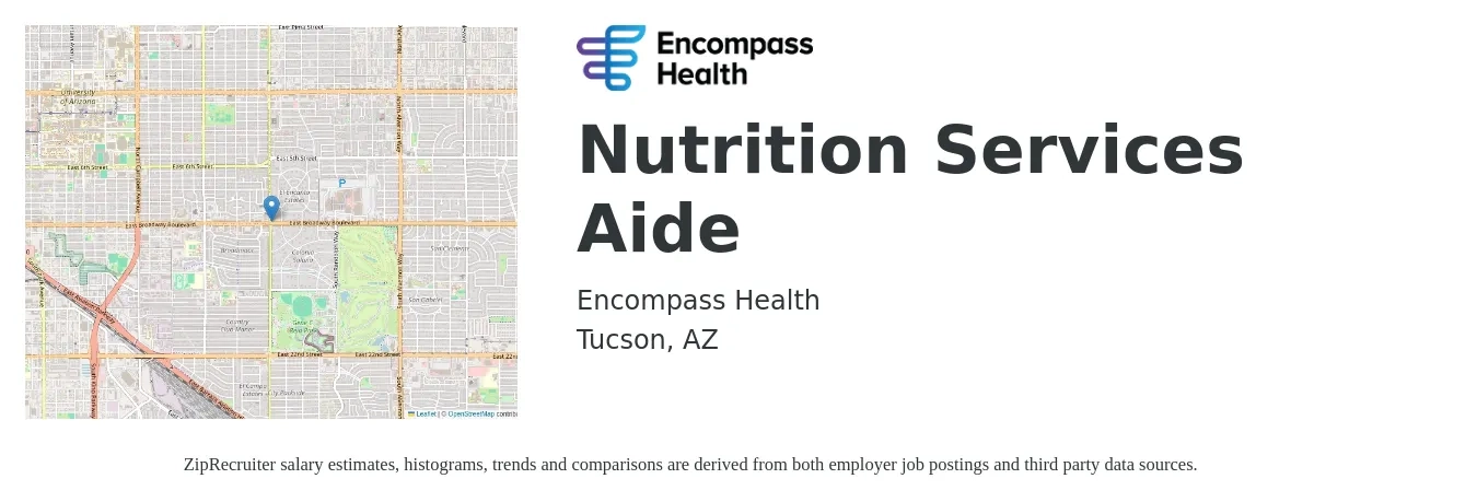 Encompass Health job posting for a Nutrition Services Aide in Tucson, AZ with a salary of $13 to $16 Hourly with a map of Tucson location.