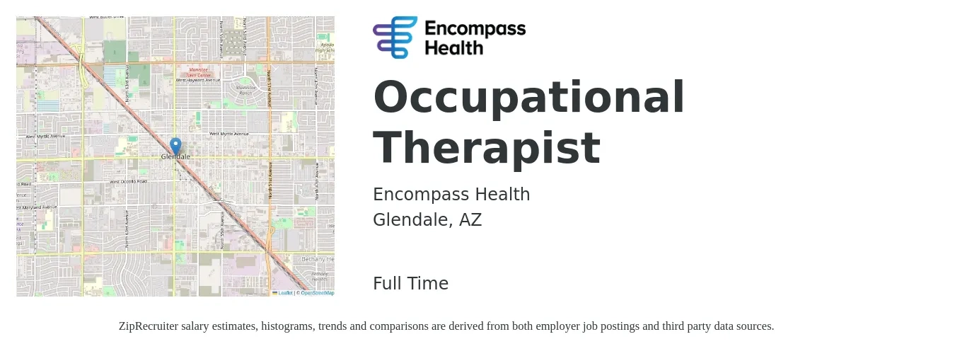 Encompass HealthCorporation job posting for a Occupational Therapist in Glendale, AZ with a salary of $40 to $53 Hourly with a map of Glendale location.
