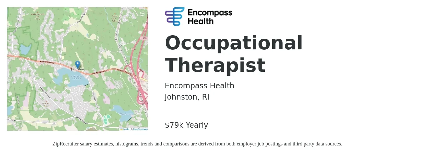 Encompass Health job posting for a Occupational Therapist in Johnston, RI with a salary of $79,040 Yearly with a map of Johnston location.