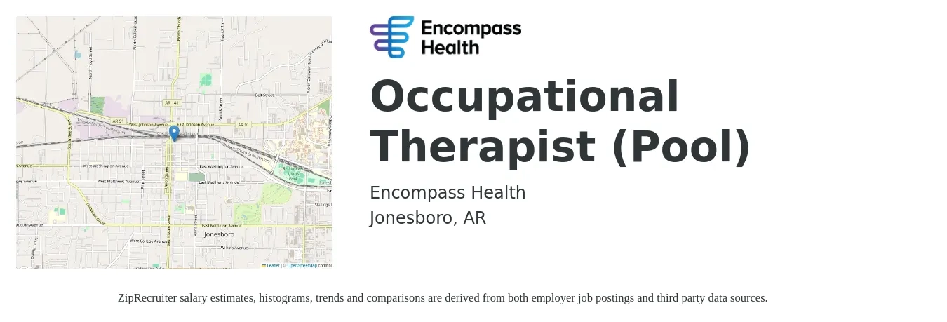Encompass Health job posting for a Occupational Therapist (Pool) in Jonesboro, AR with a salary of $34 to $46 Hourly with a map of Jonesboro location.