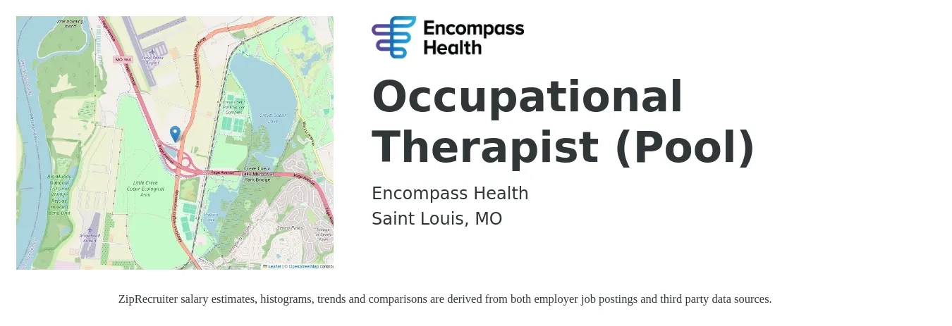 Encompass Health job posting for a Occupational Therapist (Pool) in Saint Louis, MO with a salary of $36 to $48 Hourly with a map of Saint Louis location.