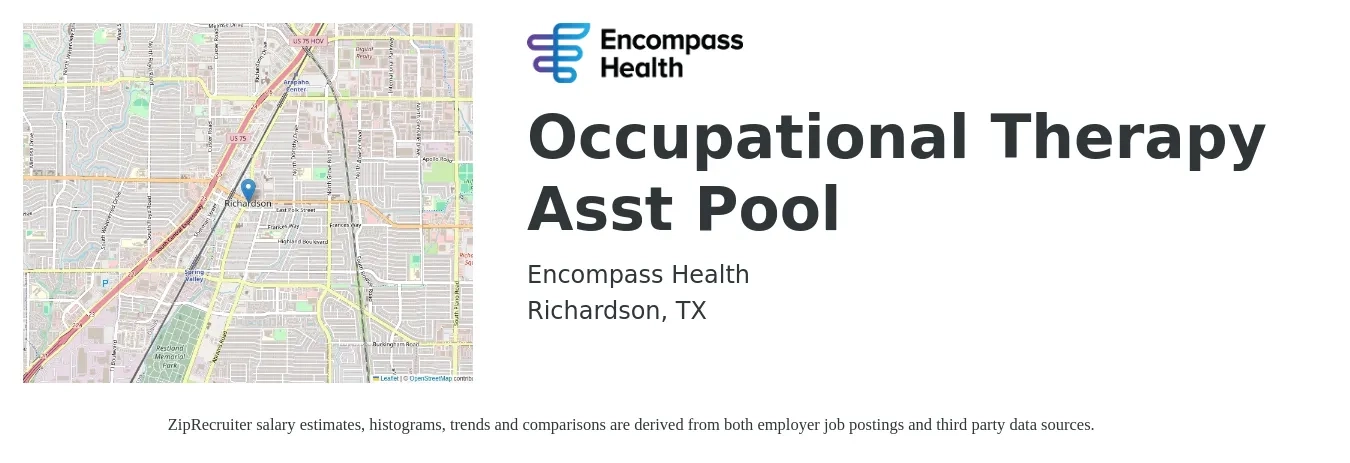 Encompass Health job posting for a Occupational Therapy Asst Pool in Richardson, TX with a salary of $26 to $34 Hourly with a map of Richardson location.