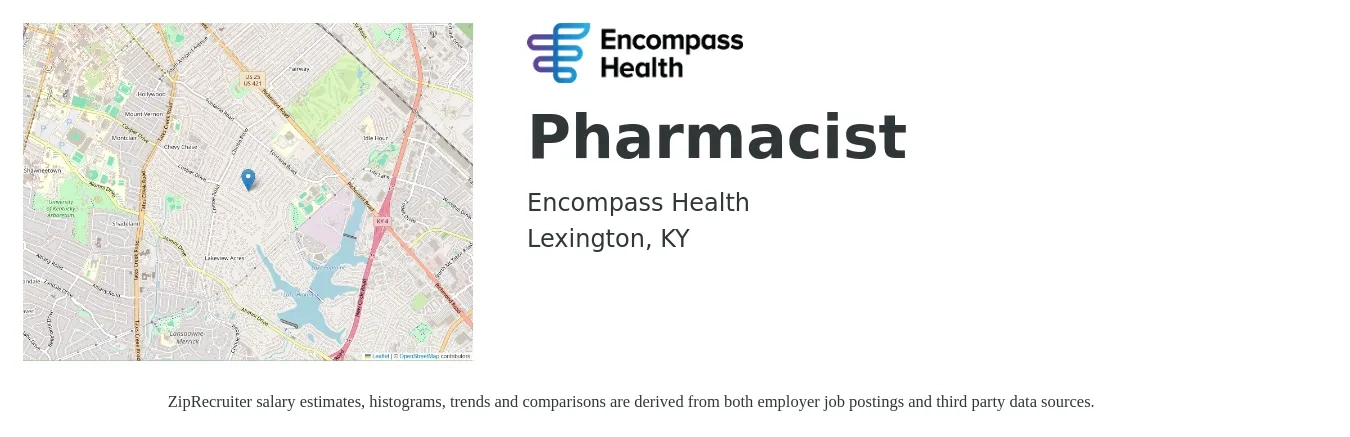 Encompass Health job posting for a Pharmacist in Lexington, KY with a salary of $51 to $62 Hourly with a map of Lexington location.
