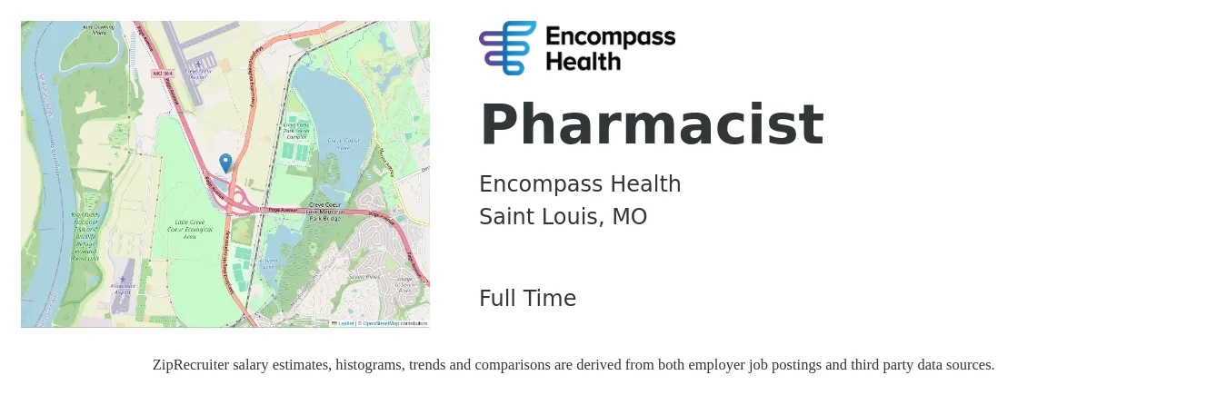 Encompass Health job posting for a Pharmacist in Saint Louis, MO with a salary of $44 to $65 Hourly with a map of Saint Louis location.