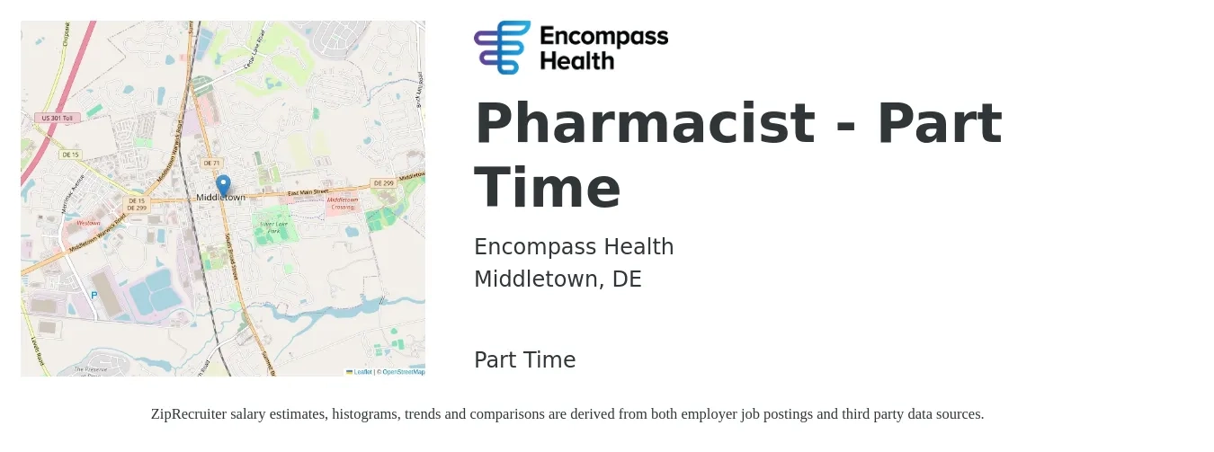 Encompass Health job posting for a Pharmacist - Part Time in Middletown, DE with a salary of $55 to $66 Hourly with a map of Middletown location.