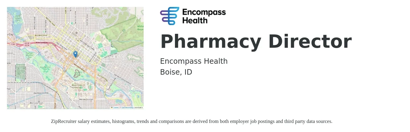 Encompass Health job posting for a Pharmacy Director in Boise, ID with a salary of $122,800 to $162,300 Yearly with a map of Boise location.