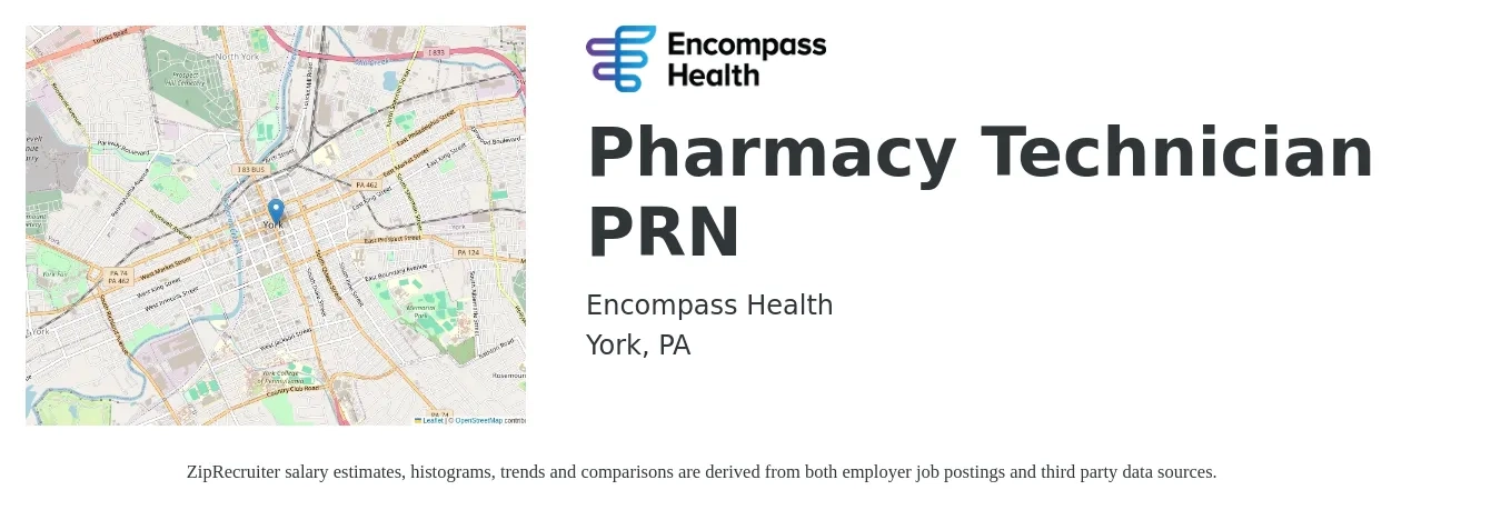 Encompass Health job posting for a Pharmacy Technician PRN in York, PA with a salary of $17 to $21 Hourly with a map of York location.