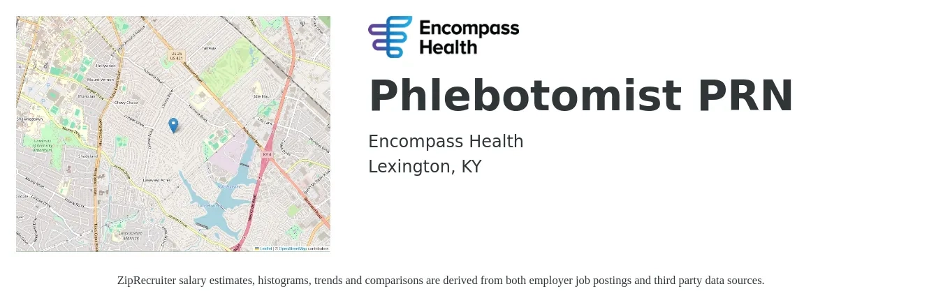 Encompass Health job posting for a Phlebotomist PRN in Lexington, KY with a salary of $18 to $20 Hourly with a map of Lexington location.