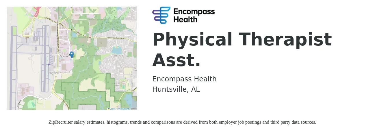 Encompass Health job posting for a Physical Therapist Asst. in Huntsville, AL with a salary of $41 to $56 Hourly with a map of Huntsville location.