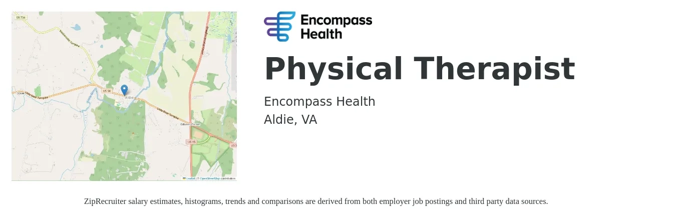 Encompass Health job posting for a Physical Therapist in Aldie, VA with a salary of $1,640 to $2,120 Weekly with a map of Aldie location.