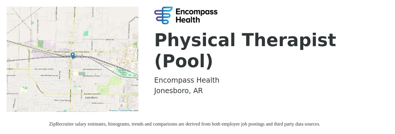 Encompass Health job posting for a Physical Therapist (Pool) in Jonesboro, AR with a salary of $1,420 to $1,840 Weekly with a map of Jonesboro location.