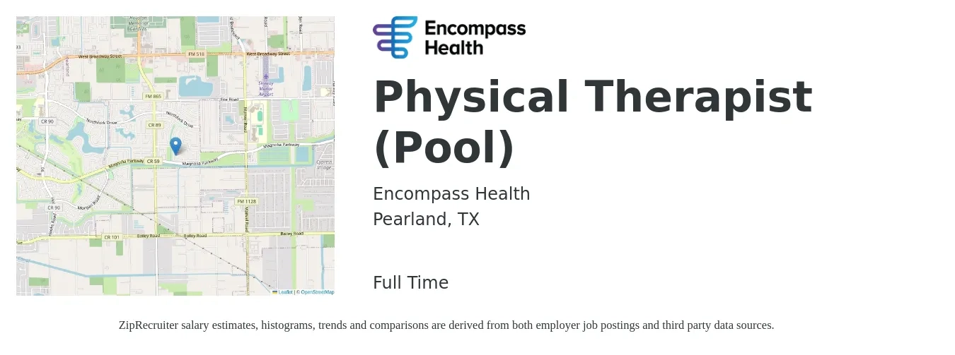 Encompass Health job posting for a Physical Therapist (Pool) in Pearland, TX with a salary of $1,460 to $1,890 Weekly with a map of Pearland location.
