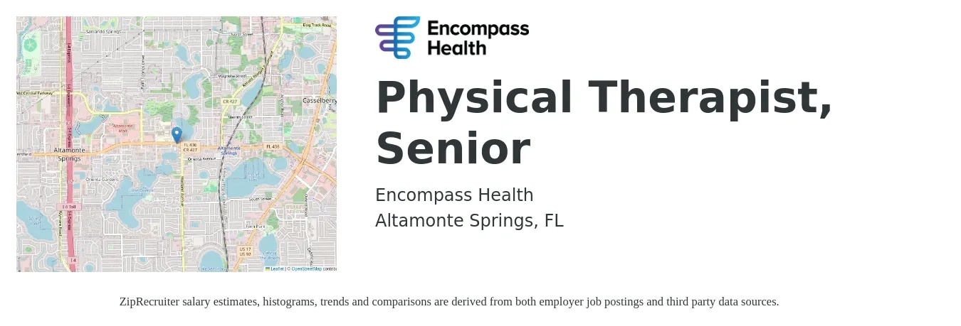 Encompass Health job posting for a Physical Therapist, Senior in Altamonte Springs, FL with a salary of $62,600 to $89,400 Yearly with a map of Altamonte Springs location.