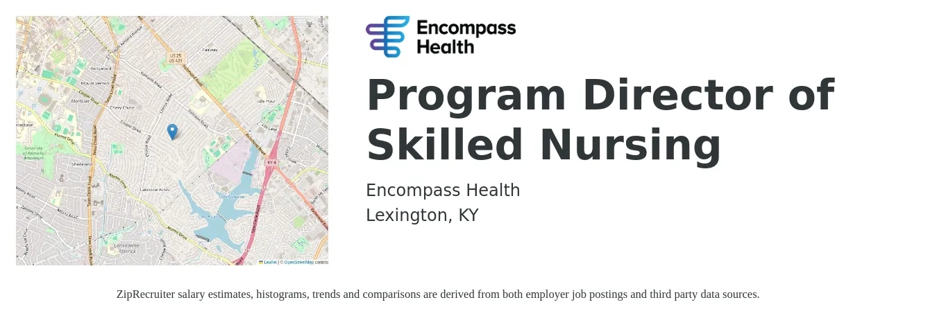 Encompass Health job posting for a Program Director of Skilled Nursing in Lexington, KY with a salary of $61,500 to $96,700 Yearly with a map of Lexington location.