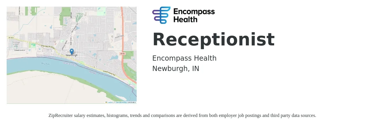Encompass Health job posting for a Receptionist in Newburgh, IN with a salary of $15 to $20 Hourly with a map of Newburgh location.