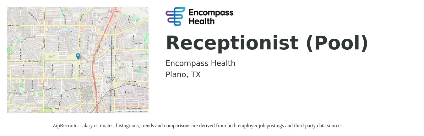 HealthSouth job posting for a Receptionist (Pool) in Plano, TX with a salary of $15 to $20 Hourly with a map of Plano location.