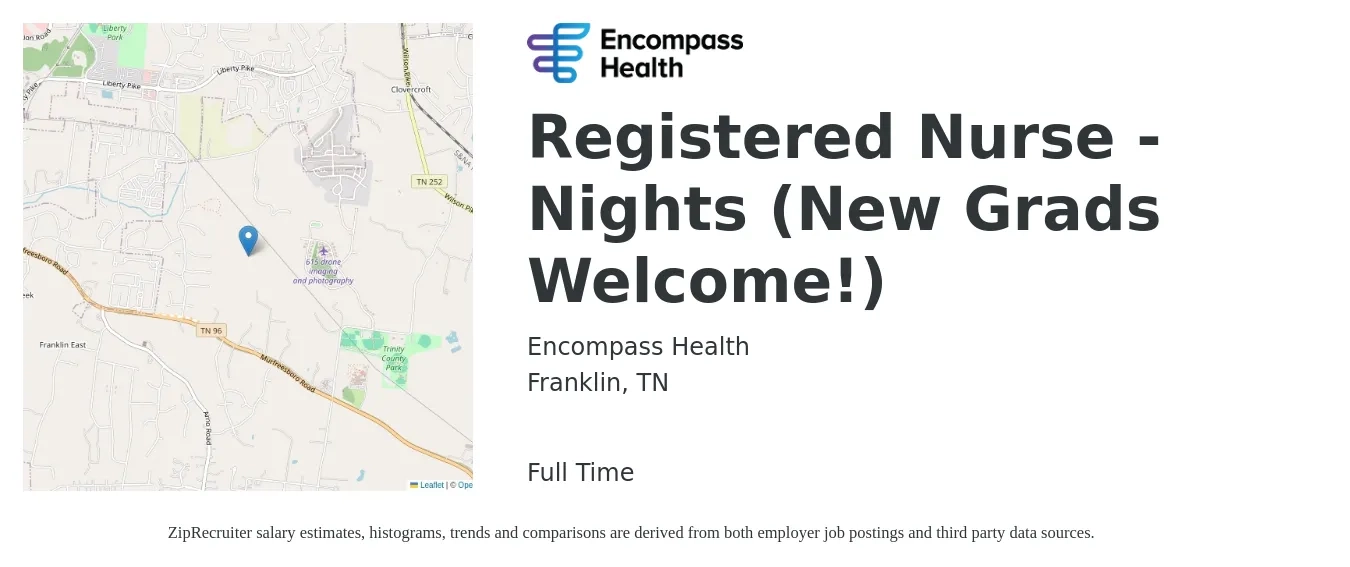 Encompass Health job posting for a Registered Nurse - Nights (New Grads Welcome!) in Franklin, TN with a salary of $34 to $52 Hourly with a map of Franklin location.
