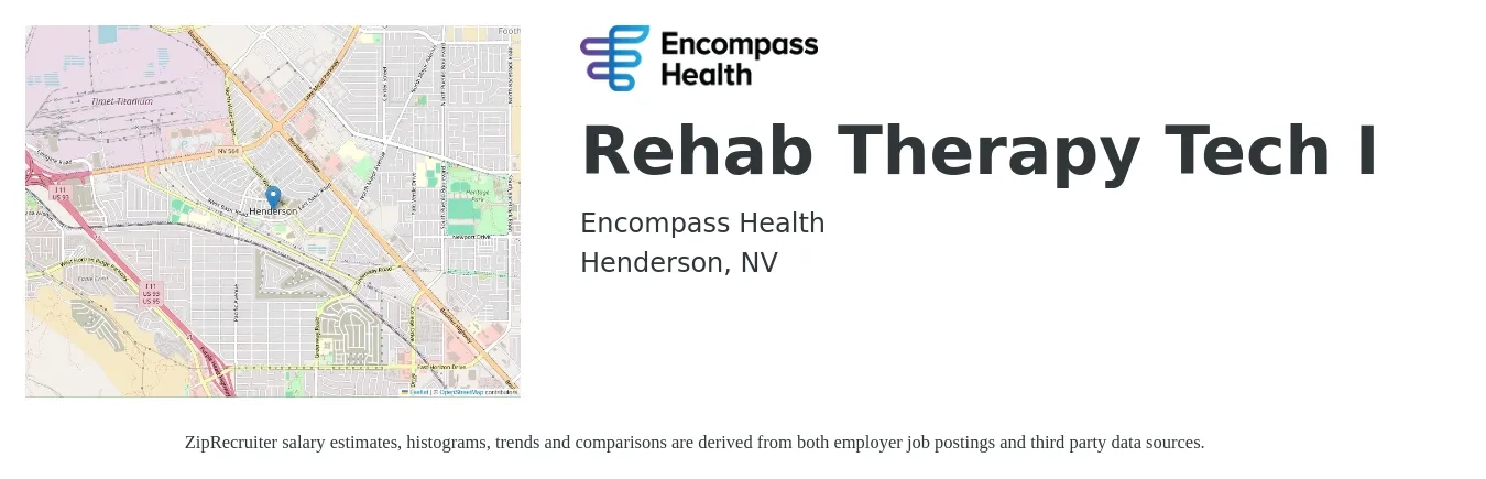 Encompass Health job posting for a Rehab Therapy Tech I in Henderson, NV with a salary of $15 to $21 Hourly with a map of Henderson location.