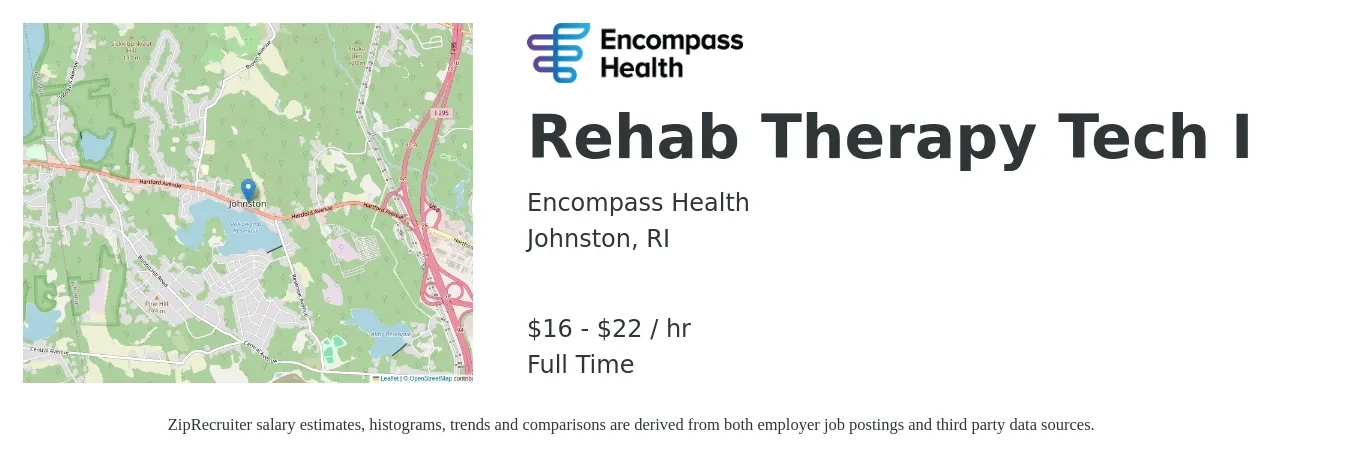 Encompass Health job posting for a Rehab Therapy Tech I in Johnston, RI with a salary of $17 Hourly with a map of Johnston location.