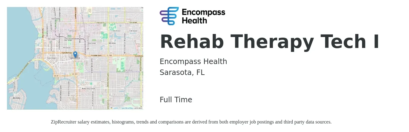 Encompass Health job posting for a Rehab Therapy Tech I in Sarasota, FL with a salary of $14 to $20 Hourly with a map of Sarasota location.