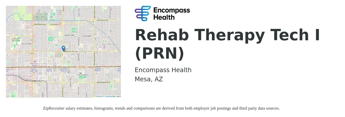Encompass Health job posting for a Rehab Therapy Tech I (PRN) in Mesa, AZ with a salary of $13 to $18 Hourly with a map of Mesa location.