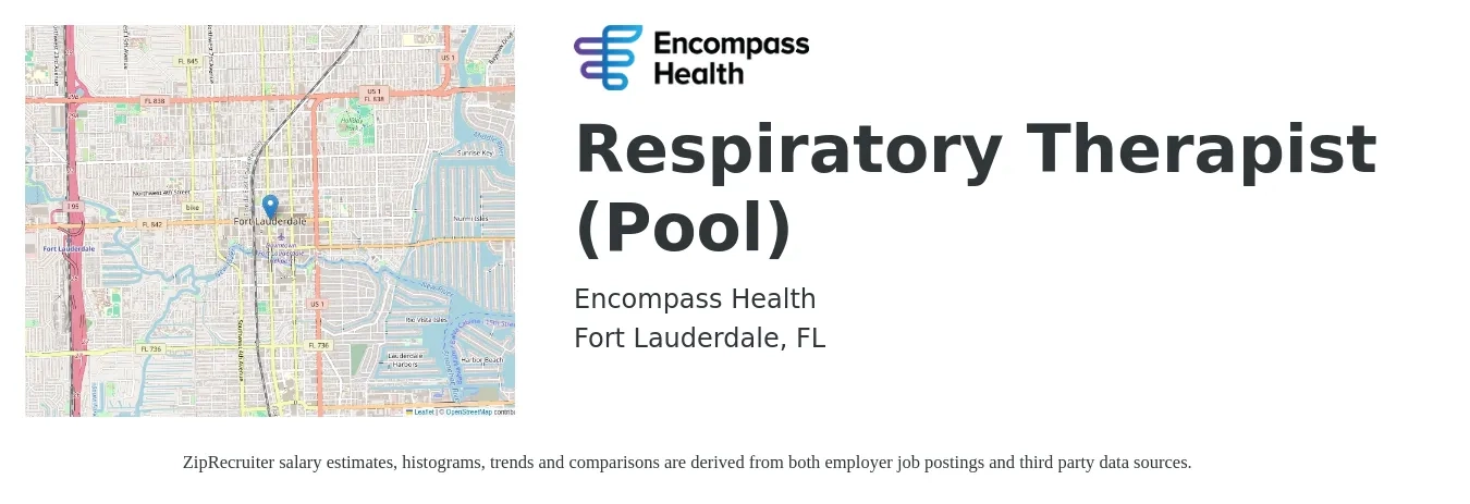Encompass Health job posting for a Respiratory Therapist (Pool) in Fort Lauderdale, FL with a salary of $30 to $52 Hourly with a map of Fort Lauderdale location.