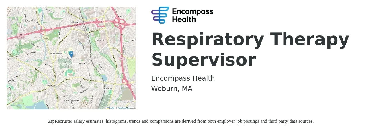 Encompass Health job posting for a Respiratory Therapy Supervisor in Woburn, MA with a salary of $36 to $52 Hourly with a map of Woburn location.