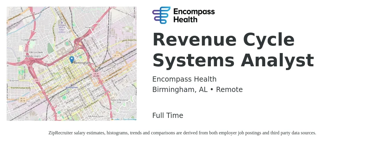 Encompass Health job posting for a Revenue Cycle Systems Analyst in Birmingham, AL with a salary of $61,900 to $101,200 Yearly with a map of Birmingham location.