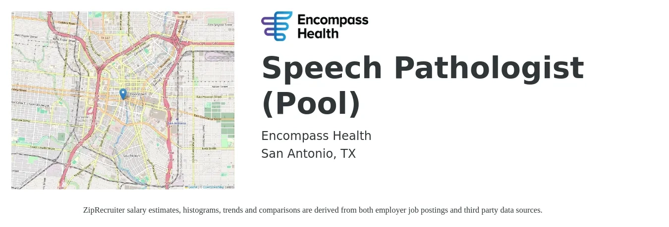 Encompass Health job posting for a Speech Pathologist (Pool) in San Antonio, TX with a salary of $34 to $46 Hourly with a map of San Antonio location.