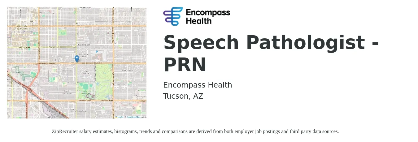 Encompass Health job posting for a Speech Pathologist - PRN in Tucson, AZ with a salary of $34 to $46 Hourly with a map of Tucson location.
