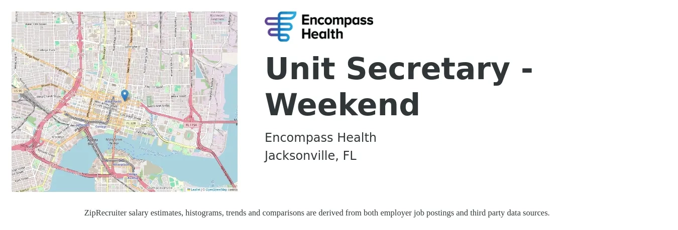 Encompass Health job posting for a Unit Secretary - Weekend in Jacksonville, FL with a salary of $38,200 to $46,800 Yearly with a map of Jacksonville location.