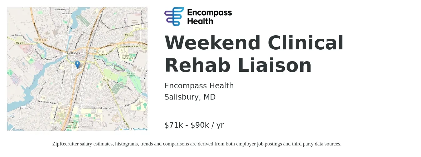 Encompass Health job posting for a Weekend Clinical Rehab Liaison in Salisbury, MD with a salary of $71,000 to $90,000 Yearly with a map of Salisbury location.