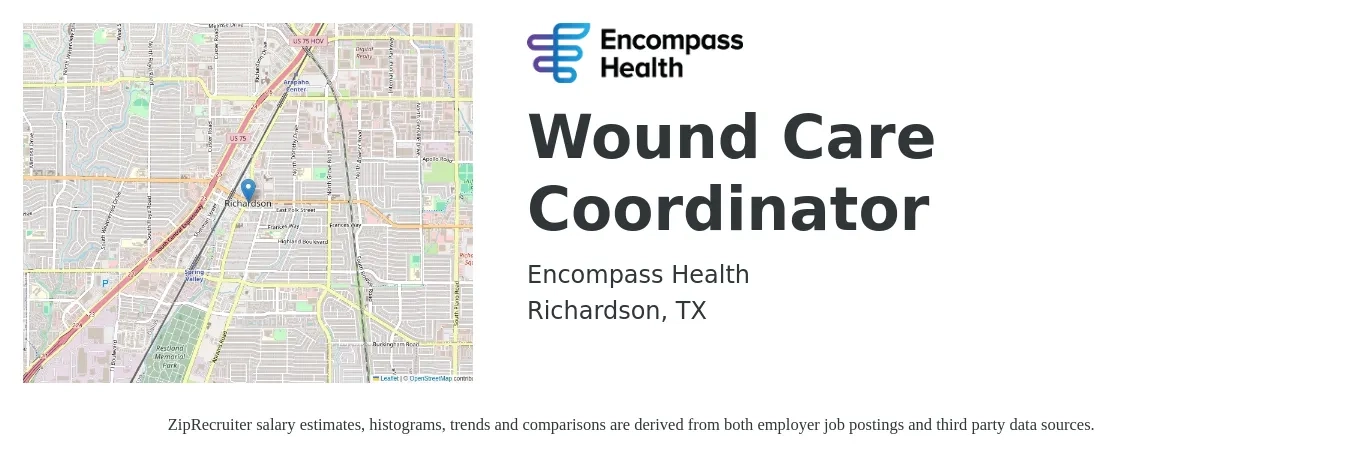 Encompass Health job posting for a Wound Care Coordinator in Richardson, TX with a salary of $34 to $42 Hourly with a map of Richardson location.