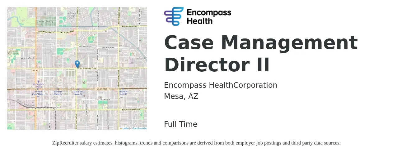 Encompass Health job posting for a Case Management Director II in Mesa, AZ with a salary of $86,200 to $124,400 Yearly with a map of Mesa location.