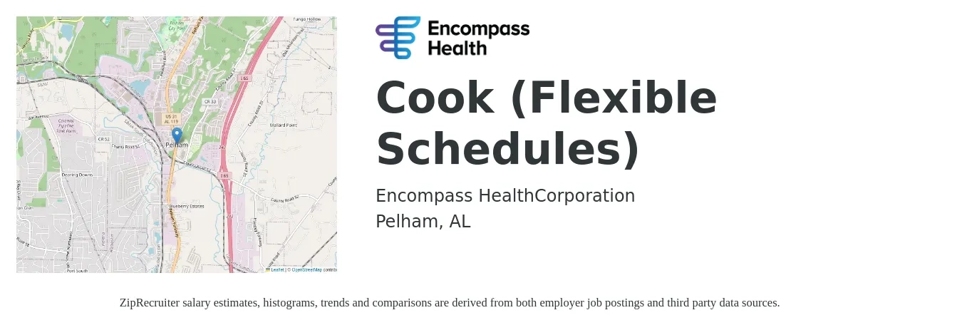 Encompass Health job posting for a Cook (Flexible Schedules) in Pelham, AL with a salary of $13 to $17 Hourly with a map of Pelham location.