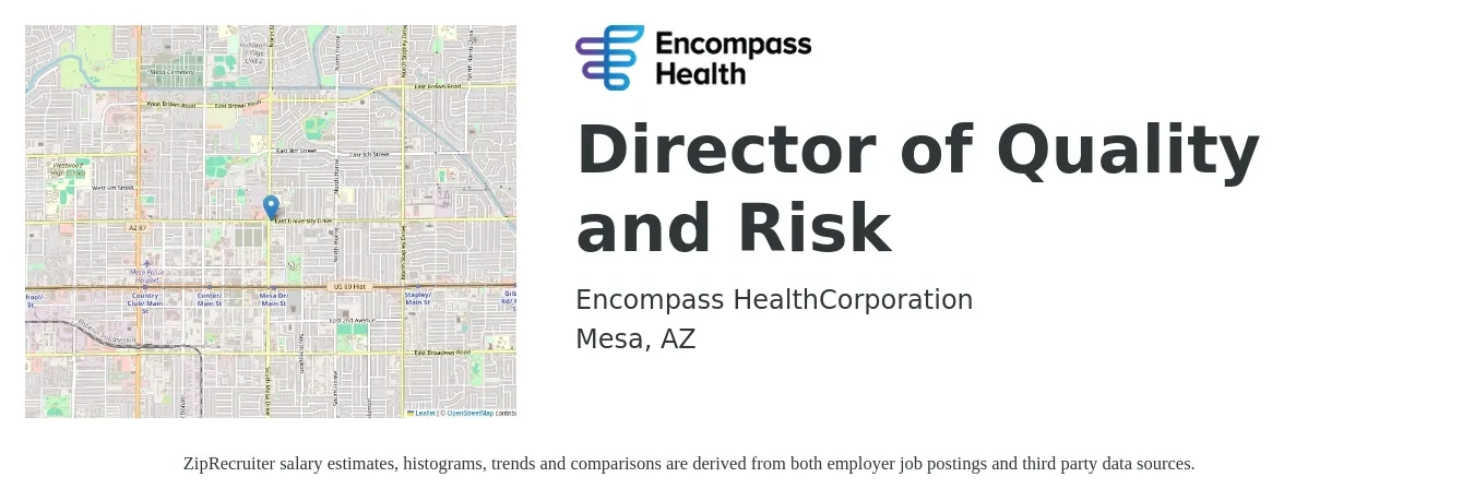 Encompass Health job posting for a Director of Quality and Risk in Mesa, AZ with a salary of $80,000 to $132,800 Yearly with a map of Mesa location.