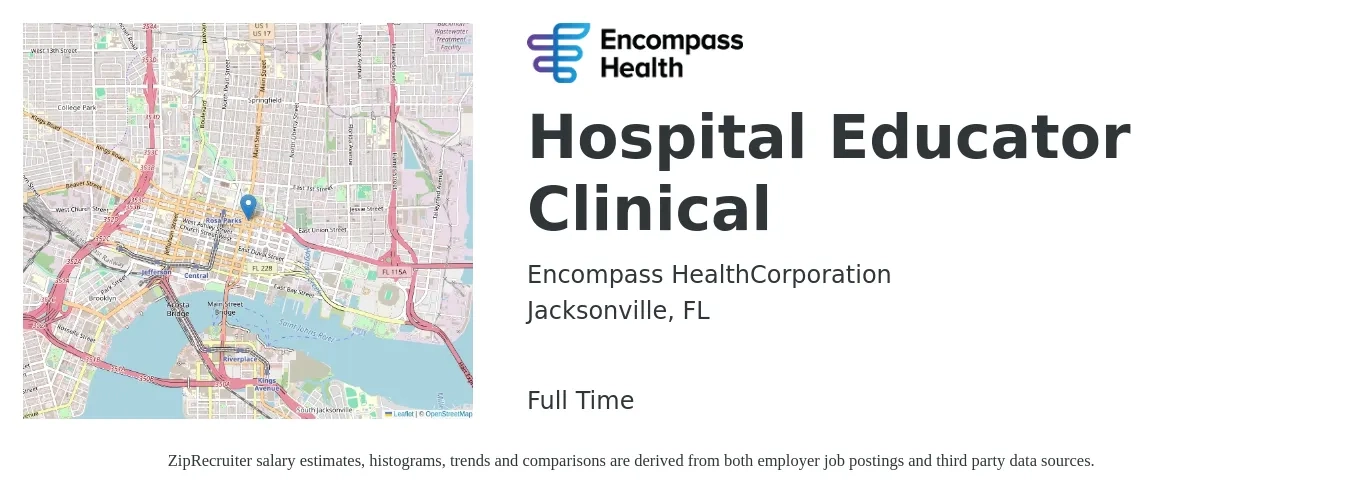 Encompass Health job posting for a Hospital Educator Clinical in Jacksonville, FL with a salary of $32 to $49 Hourly with a map of Jacksonville location.