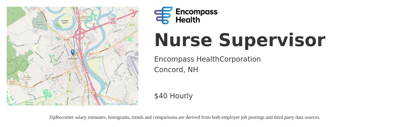 Encompass Health job posting for a Nurse Supervisor in Concord, NH with a salary of $40 to $58 Hourly with a map of Concord location.