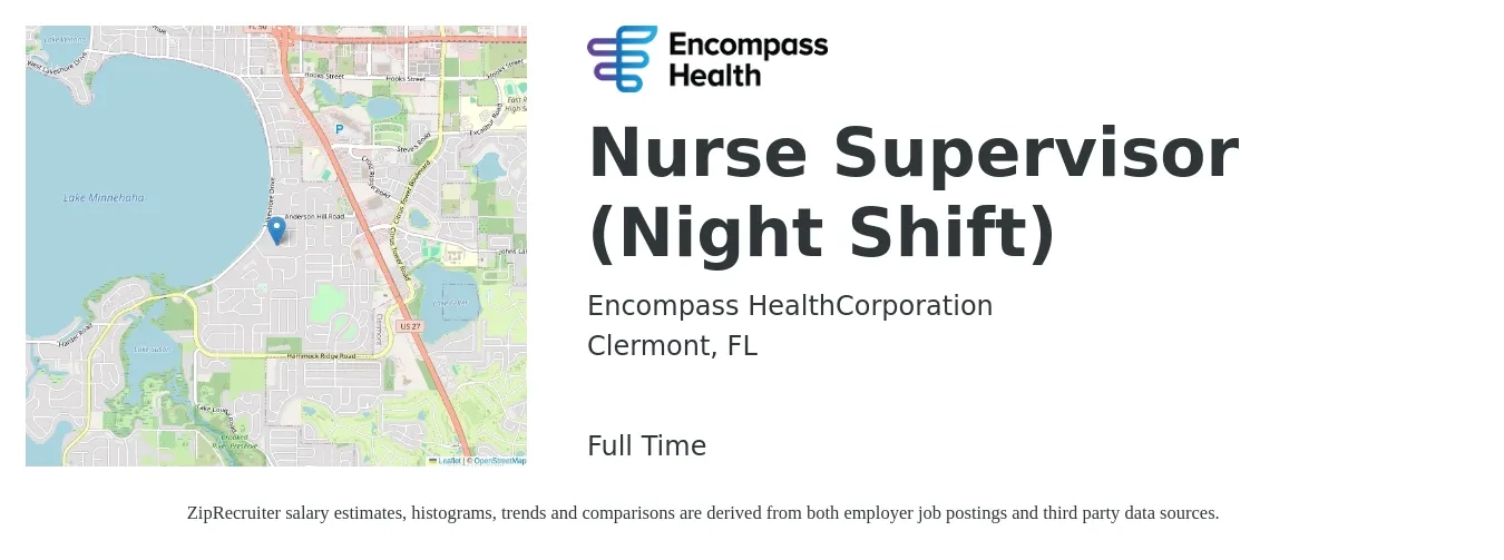 Encompass Health job posting for a Nurse Supervisor (Night Shift) in Clermont, FL with a salary of $36 to $52 Hourly with a map of Clermont location.