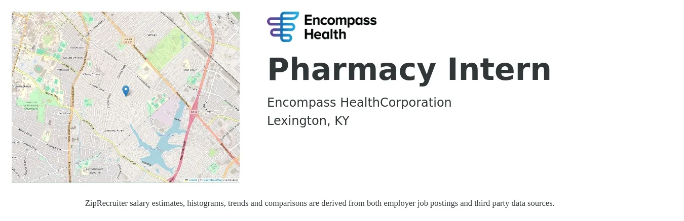 HealthSouth job posting for a Pharmacy Intern in Lexington, KY with a salary of $15 to $18 Hourly with a map of Lexington location.