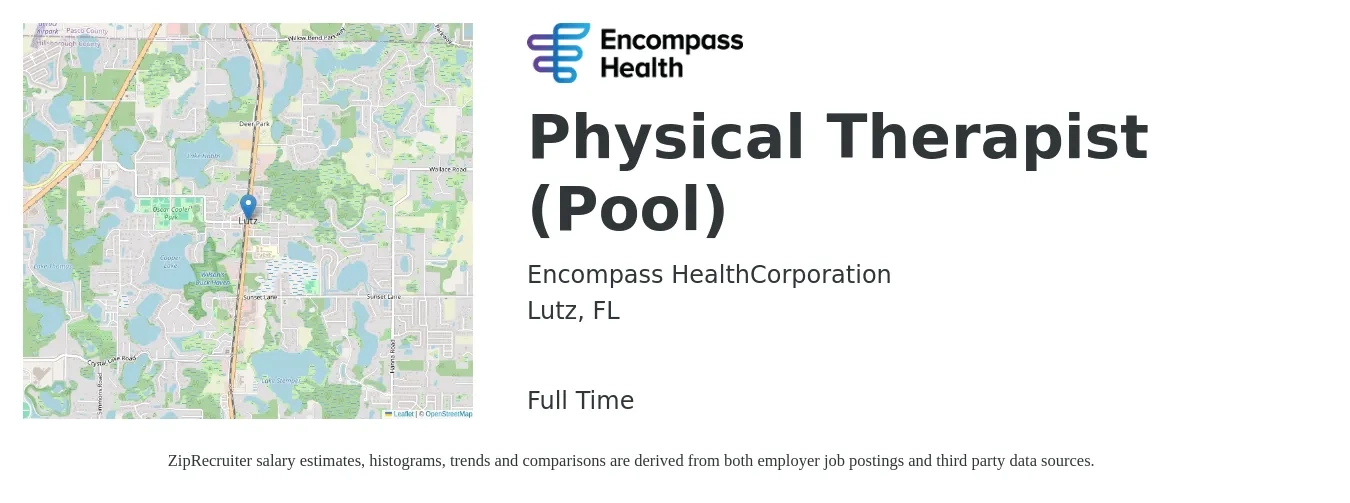 Encompass Health job posting for a Physical Therapist (Pool) in Lutz, FL with a salary of $1,510 to $1,950 Weekly with a map of Lutz location.